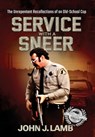 Service With a Sneer - John J Lamb - 9781959620778