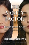 The Vanity Factor - Sherri Andrews - 9781959623557