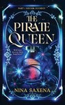 The Pirate Queen - Nina Saxena - 9781959678069