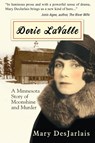 Dorie Lavalle - Mary Desjarlais - 9781959770671