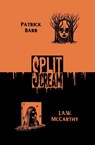 Split Scream Volume Three - Patrick Barb ; J. A. W. McCarthy - 9781959790174