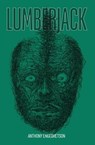 Lumberjack - Anthony Engebretson - 9781959790976