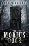 The Mobius Door - Andrew Najberg - 9781959798101