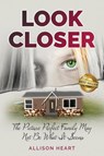 Look Closer - Allison Heart - 9781959840312