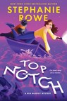 Top Notch - Stephanie Rowe - 9781959845010