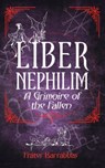 Liber Nephilim - Frater (Frater Barrabbas) Barrabbas - 9781959883555