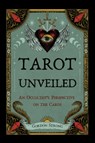 Tarot Unveiled - Gordon (Gordon Strong) Strong - 9781959883722
