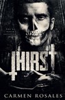 Thirst - Carmen Rosales - 9781959888031