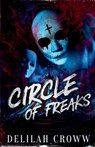 Circle of Freaks - Delilah Croww - 9781959888406