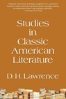 Studies in Classic American Literature (Warbler Classics Annotated Edition) - D H Lawrence - 9781959891857