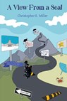 A View From a Seat - Christopher Miller - 9781959898313