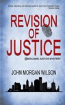 Revision of Justice - John Morgan Wilson - 9781959902003