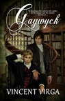 Gaywyck - Vincent Virga - 9781959902317