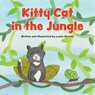 Kitty Cat in the Jungle - Leslie Greiner - 9781960007001