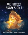 The Tiniest Angel's Gift - Paulette J Debella - 9781960007490
