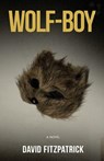 Wolf-Boy - David Fitzpatrick - 9781960018014