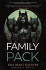 Family Pack - Lisa Diane Kastner - 9781960018878