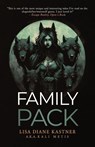 Family Pack - Lisa Diane Kastner - 9781960018878