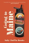 Going to Maine - Sally Chaffin Brooks - 9781960018939