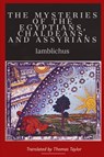 Iamblichus: On the Mysteries of the Egyptians, Chaldeans, an - Iamblichus ; Thomas Taylor - 9781960069542