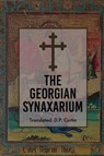 The Georgian Synaxarium - D. P. Curtin - 9781960069696