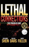 Lethal Connections - Melissa Davis ;  Karen Fuller ;  Erik Daniel Shein - 9781960076205