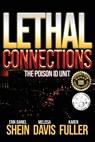 Lethal Connections - Melissa Davis ;  Karen Fuller ;  Erik Daniel Shein - 9781960076212