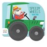 Speedy Wheels - Tractor - Little Genius Books - 9781960107473