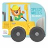 Speedy Wheels - Bulldozer - Little Genius Books - 9781960107916