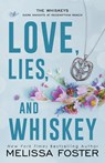 Love, Lies, and Whiskey - Melissa Foster - 9781960128928