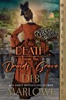 Death from the Druid's Grove - Deb Marlowe - 9781960184542
