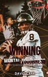Winning Through Mental Toughness - David Carr - 9781960224552