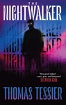 The Nightwalker - Thomas Tessier - 9781960241078
