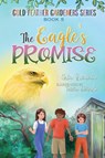 The Eagle's Promise - Erin Greneaux - 9781960292087