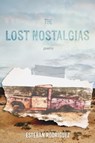 The Lost Nostalgias - Esteban Rodriguez - 9781960327116