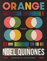 Orange - Noel Quinones - 9781960327208