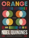 Orange - Noel Quinones - 9781960327208