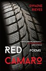 Red Camaro - Dwaine Rieves - 9781960329721