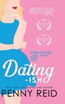 Dating-ish - Penny Reid - 9781960342133
