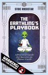 The Earthling's Playbook - John P. Rosales - 9781960346728