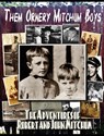 Them Ornery Mitchum Boys - John Mitchum - 9781960415660