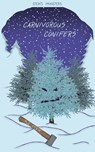 Carnivorous Conifers - A. J. Stein - 9781960470058