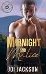 Midnight and Malice - Joi Jackson - 9781960485137