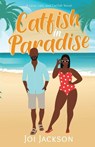Catfish in Paradise - Joi Jackson - 9781960485151