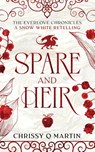 Spare and Heir - Chrissy Q Martin - 9781960504043