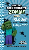 Diary of a Minecraft Zombie Book 14: Cloudy with a Chance of Apocalypse - Zack Zombie - 9781960507921