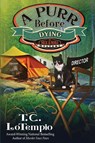 A Purr Before Dying - T. C. Lotempio - 9781960511027