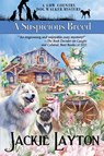 A Suspicious Breed - Jackie Layton - 9781960511492