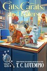 Cats, Carats and Killers - T. C. Lotempio - 9781960511553