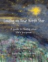 Landing on Your North Star - Peggi Cooney ; Brigitta Dau - 9781960596833